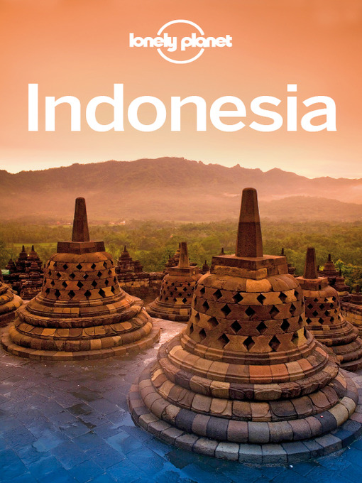 Title details for Indonesia Travel Guide by Lonely Planet - Wait list